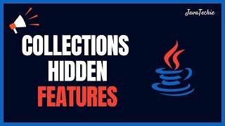 Java Collections Features | Exploring Hidden methods for Developers | @Javatechie