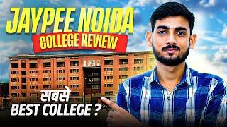 JAYPEE Noida College Full Review 2025 | CSE Placement | Cut Off, Fees, Campus