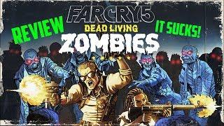 Far Cry 5: Dead Living Zombies Review - IT SUCKS!