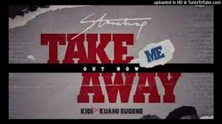 StoneBwoy – (Take Me Away) Feat KiDi x Kuami Eugene