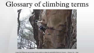 Glossary of climbing terms