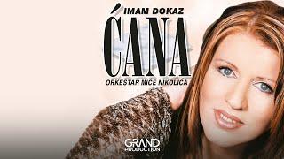 Cana - Ima, ima stila - (Audio 2002)