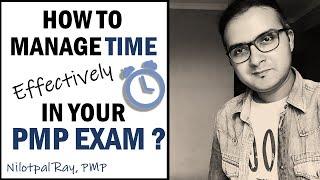TIME MANAGEMENT for PMP Exam | How to manage TIME in your PMP Exam? New PMP Certification Exam Prep