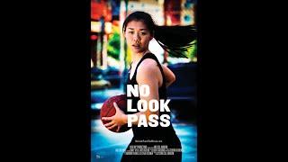 No Look Pass [SHOWTIME documentary film]