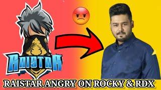 Raistar Angry on Rocky & Rdx || full Controversy Explain || Crx Rocky Reply to Raistar