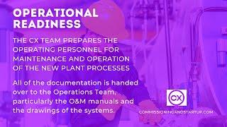 Operational Readiness- What is the Role of the Commissioning Team in Operational Readiness?