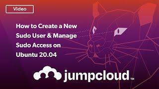 Ubuntu 20.04 Tutorial: How to Create a Sudo User & Manage Sudo Access