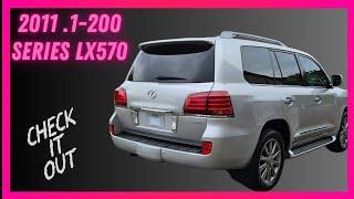 2011 200-Series LX570 New Inventory Showcase!