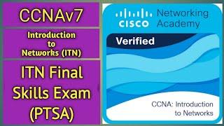 CCNAv7 | Introduction to Networks | ITN Final Skills Exam (PTSA)