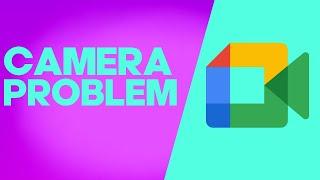 How To Fix and Solve Google Meet Camera Failed on Any Android Phone - App Problem