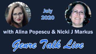 Genre Talk with Nicki J. Markus & Alina Popescu - July 2020