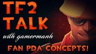 Fan PDA Ideas | TF2 Talk