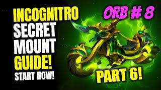 PART 6: Incognitro Mount Guide | 8 O'Clock Orb Guide | 8/12 | Enigma Machine | WoW TWW 11.0.5 Secret