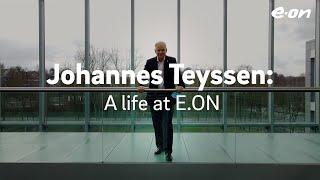 Johannes Teyssen: A life at E.ON