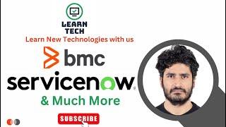 Learn Tech | Free Training | BMC Remedy | Service Now | Bots | & Much More