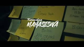 Keresahan MAHASISWA - Film dokumenter, Film pendek (short movie)