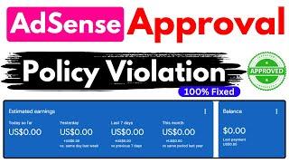 How to Get AdSense Approval In 24 Hour | AdSense Policy Violation Issue Fixed 2024 | The Banned