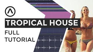 How to make upbeat TROPICAL HOUSE music // Cubase Tutorial