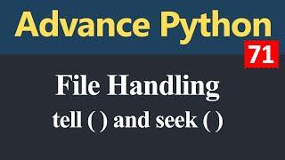 tell and seek Method in Python (Hindi)