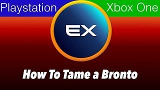 ARK How to tame a Bronto