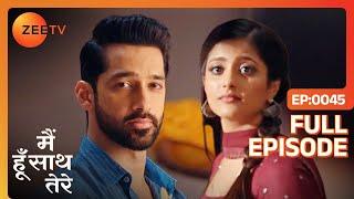 Janvi ने दिया Aryaman को एक Special Mug | Main Hoon Saath Tere | Full Ep - 45 | Zee TV