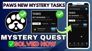 Paws New Mystery Tasks Today || How To Complete 7000 Paws Mystery Task | 1 December Paws Task