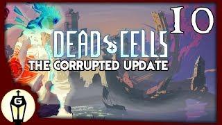 To The Point | Let's Play Dead Cells 1.5 Corrupted Update ep 10