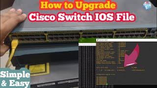 How to Upgrade Cisco Switch IOS via Tftp | Cisco IOS(Firmware) Upgrade via TFTP
