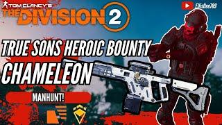 True Sons Heroic MANHUNT Bounty HERCULES ENDING CHAMELEON STRIKER TANK Build - The Division 2