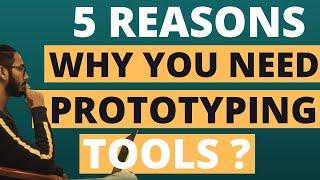 5 Reasons Why You Need Prototyping Tools | UX Designer | UI Designer | Web Designer | CodersSpot