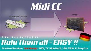 MIDI | Rule them all - EASY !! | deutsch | All DAWs #OdoMidiccControl