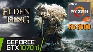 Elden Ring | GTX 1070 Ti | Ryzen 5 3600 | 1080p Gameplay Benchmarks