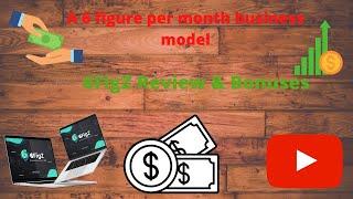 6FigZ Review & Bonuses ---6 figure per month business model