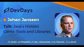 Johan Janssen: Java's Hidden Gems: Tools and Libraries