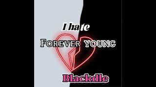 Blackdle 흑인 소녀 - Forever young