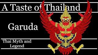 Garuda  A Taste of Thailand: Thai myth and legend.