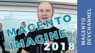 Expectations from Magento Imagine 2018, You Should Hear It | Max Pronko