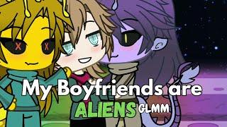 My Boyfriends Are Aliens GLMM BL/Gay Polyamory Original