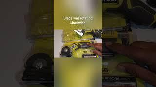 Ryobi Power Cutter Tool Blade Rotation is wrong