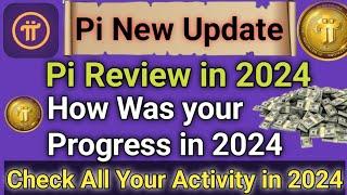 Pi network new update | check pi network activity in 2024 | pi coin