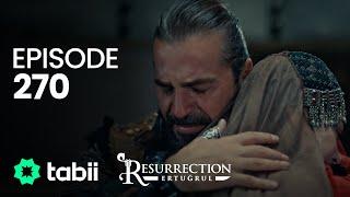 Resurrection: Ertuğrul | Episode 270