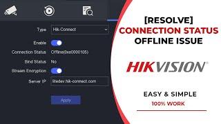 [UPDATE] How to Solve Hikvision DVR Offline Problem | Hik Connect Offline
