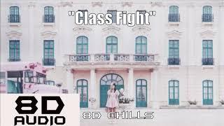 Melanie Martinez - Class Fight (8D AUDIO)  