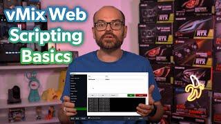 RSVTFYC: How to use vMix Web Scripting.