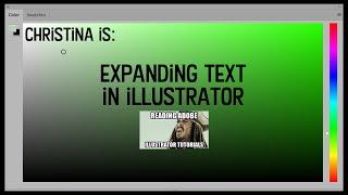 Expanding Text In Illustrator