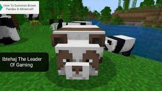 How To Summon Brown Or Other Pandas In Minecraft 100% Must Watch In 2 Ways Full Tutorial!!