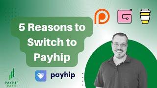 5 Reasons to Switch to Payhip! | Patreon Alternative, Gumroad Alternative