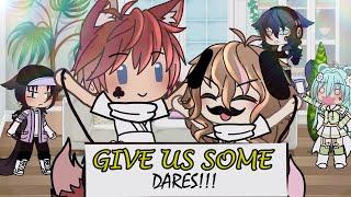 Give Me Some Dares Gacha Life