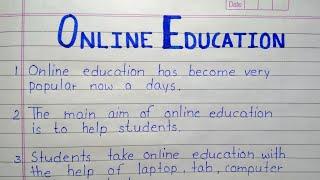 10 lines on Online education | 10 lines about online education in english |