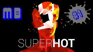 MiniBetrayal Plays: SUPERHOT 01